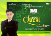 GREEN QUEST (“SAVE EARTH SAVE LIFE”)