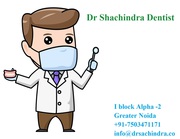 Dentist In Greater Noida