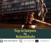 top 10 lawyers in Bulandshahr