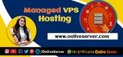Managed VPS Hosting is Faster and Safest option - Onlive Server