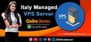 Get Fully Safe Italy Managed VPS Server by Onlive Server