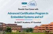 Advanced Certification Program in Embedded Systems and IoT By E&ICT Ac