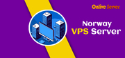 Buy Best Norway VPS Server Hosting Plans from Onlive Server
