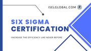Six sigma certifications are internationally acclaimed for providing p