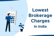 Lowest Brokerage Charges in India