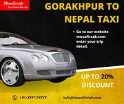 Gorakhpur to Nepal Taxi Fare,  Gorakhpur to Nepal Cab Service