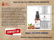 Best 50 Tips For Carrier Oils Exporter