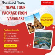 Varanasi to Nepal Tour Packages,  Nepal Tour Package from Varanasi