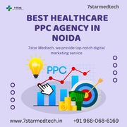 Best Healthcare PPC Agency In Noida | 7starmedtech
