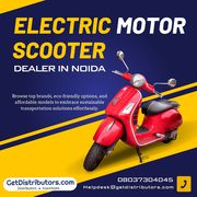 Electric Motor Scooter Dealer in Noida
