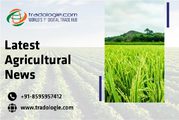 Latest Agricultural News
