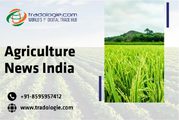 Agriculture News India
