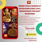 Order Pooja Saman at Sharvadri.com | Call 9506503082 for Easy Shopping