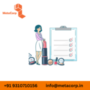 Avail Cosmetic Manufacturing License with Metacorp ITES Pvt Ltd!