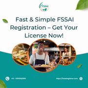  Fast & Simple FSSAI Registration – Get Your License Now!