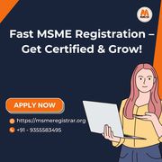 Fast MSME Registration – Get Certified & Grow!