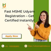 Fast MSME Udyam Registration – Get Certified Instantly!