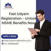 Quick Udyam Registration – Empower Your MSME Today!