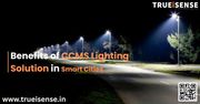 Benefits of CCMS Lighting Solution in Smart Cities