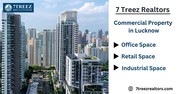 Commercial Property in Lucknow – Best Deals by 7Treez Realtor