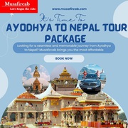 Ayodhya to Nepal Tour Package – Book with Musafircab at +91-8881118838