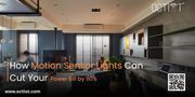 How Motion Sensor Lights Can Cut Your Power Bill by 90%